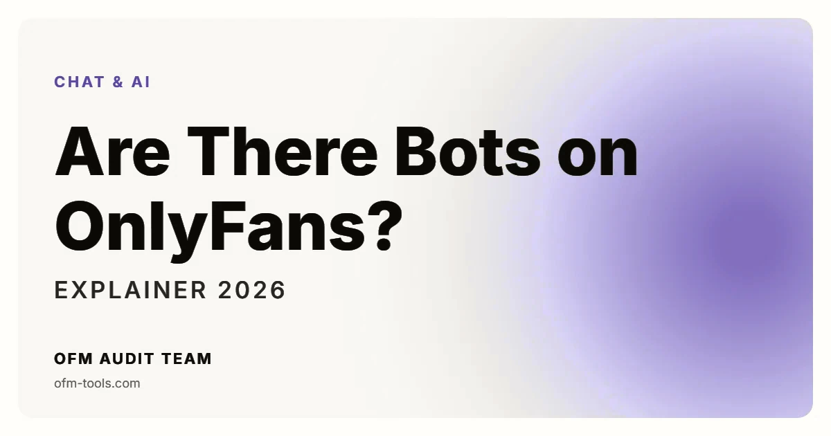 Are There Bots on OnlyFans?