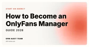 How to Become an OnlyFans Manager in 2026 (Without Starting an Agency)