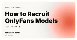 How to Recruit OnlyFans Models