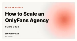 How to Scale an OnlyFans Agency (2026): From 1 to 20+ Creators