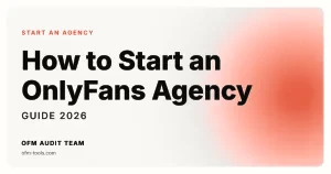 How to Start an OnlyFans Agency