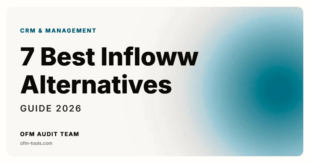 7 Best Infloww Alternatives