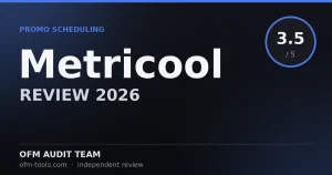 Metricool Review 2026: Honest OFM Promo Scheduler Test