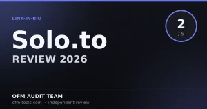 Solo.to Review 2026: Free Link-in-Bio, But Not for OnlyFans