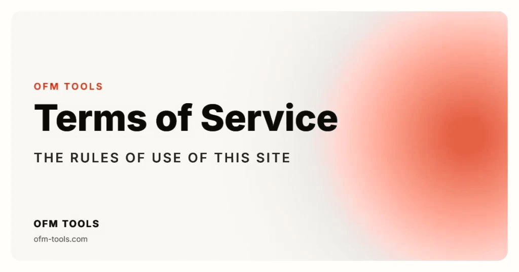 Terms of Service — OFM Tools